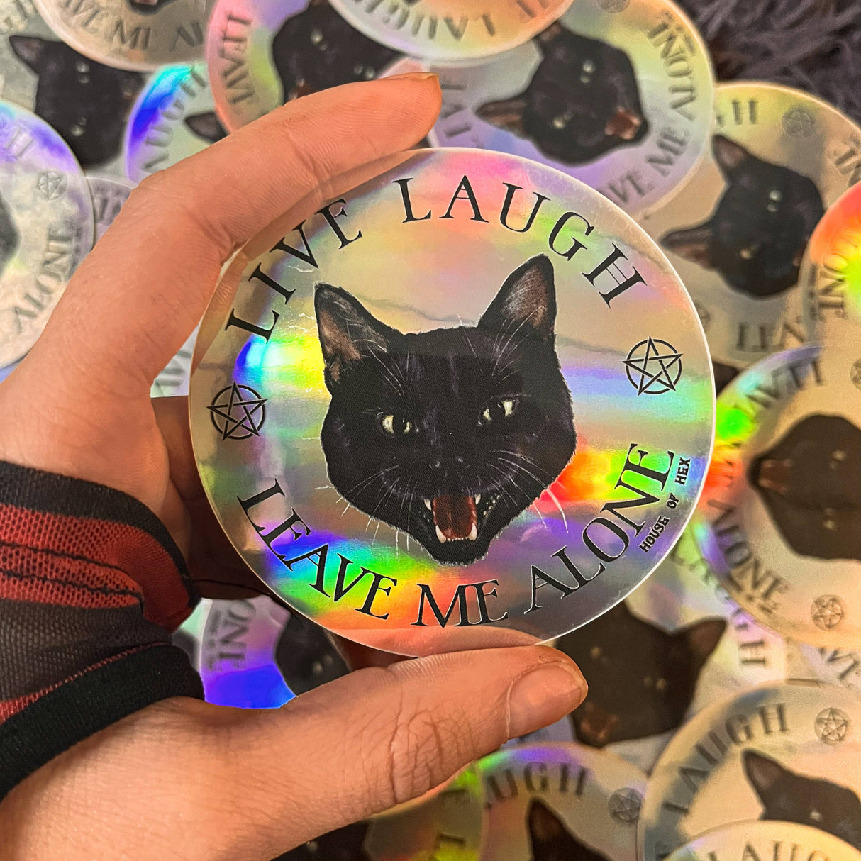 Live Laugh Leave Me Alone Sticker