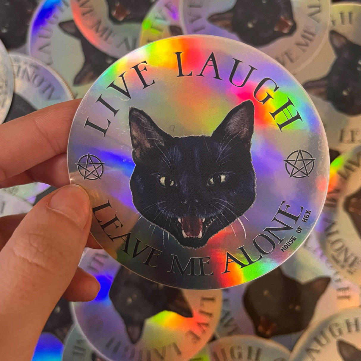 Live Laugh Leave Me Alone Sticker